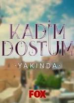 Kadim Dostum poster