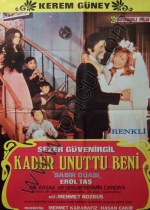 Kader Unuttu Beni poster